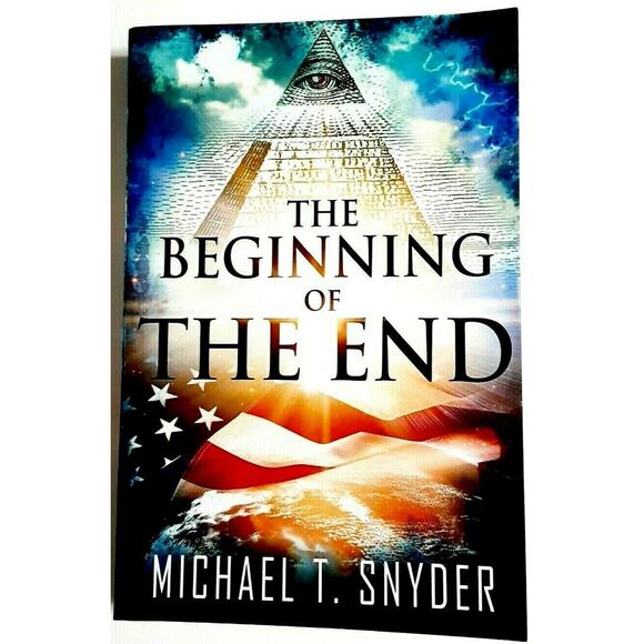 The Beginning of the End Prophecy End Times Thriller Fiction Book Michael Snyder - Picture 3 of 8